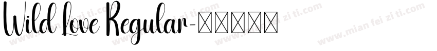 Wild Love Regular字体转换